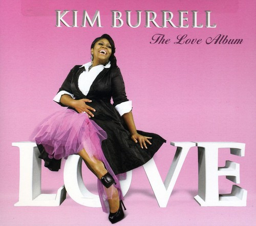 Cd Del Álbum The Love De Kim Burrell