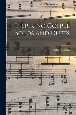 Libro Inspiring Gospel Solos And Duets; 2 - Lillenas, Hal...
