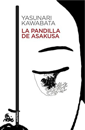 La Pandilla De Asakusa - Yasunari Kawabata