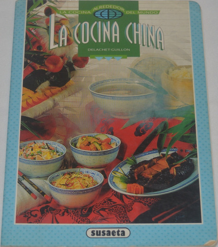 La Cocina China - Claude Delachet Guillon N22