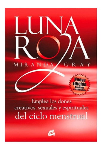 Luna Roja- Gray Miranda