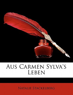 Libro Aus Carmen Sylva's Leben - Stackelberg, Natalie