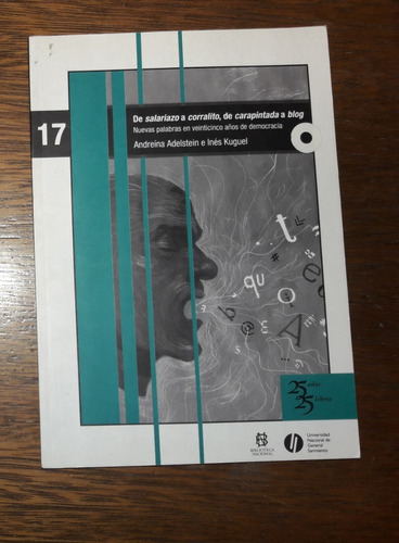 (p) De Salariazo A Corralito, De Carapintada A Blog