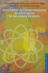 Libro Reactores Fision Nuclear De Hace Miles De Millones ...