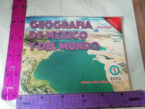 Geografía De México Secundaria Y Del Mundo Arturo Cruz Pérez