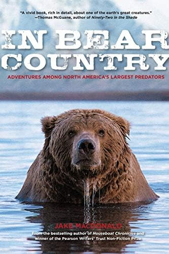 Libro: In Bear Country: Adventures Among North Americaøs