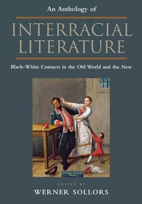 Libro An Anthology Of Interracial Literature : Black-whit...