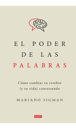 El Poder De Las Palabras / Mariano Sigman / Libro Original