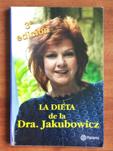 La Dieta De La Dra. Jakubowicz