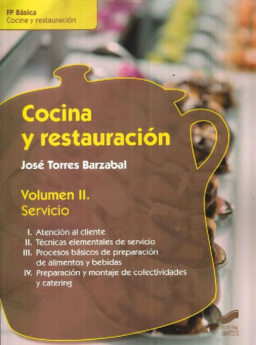Libro Cocina Y Restauración - Volumen Ii Servicio De José  T