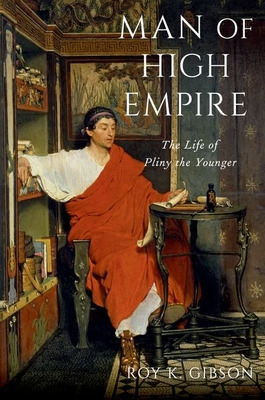 Libro Man Of High Empire: The Life Of Pliny The Younger -...