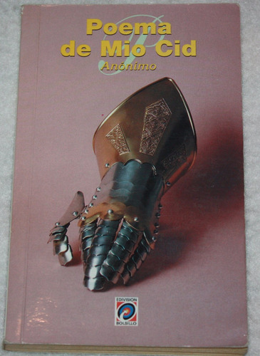 Libro Poema Del Mio Cid. Anonimo