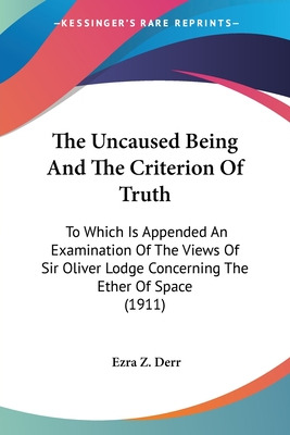 Libro The Uncaused Being And The Criterion Of Truth: To W...