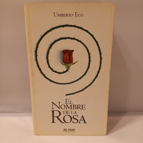 Umberto Eco - El Nombre De La Rosa