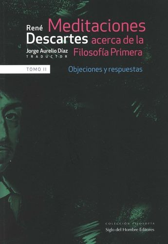 Libro Meditaciones Acerca De La Filosofía Primera. Objecion