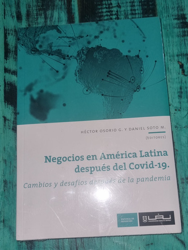 Libro Negocios En America Latina Despues Del Covid-19 