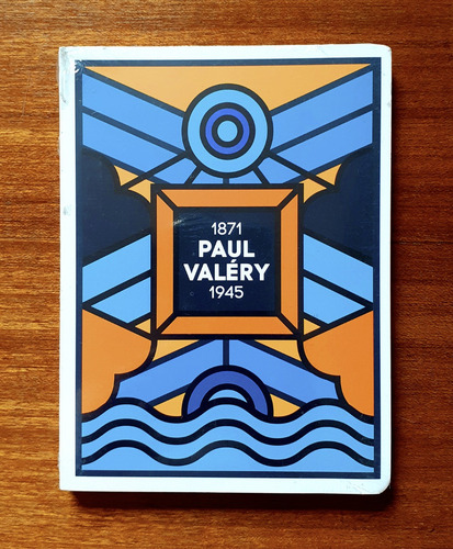 Paul Valéry - Antología Poética (1871 - 1945)