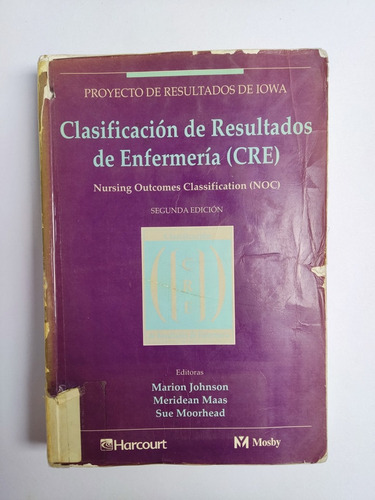 Libro Clasificacion De Resultados Enfermeria Johnson 173a2 (Usado)
