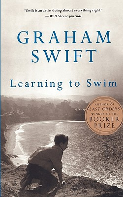 Libro Learning To Swim: And Other Stories - Swift, Graham