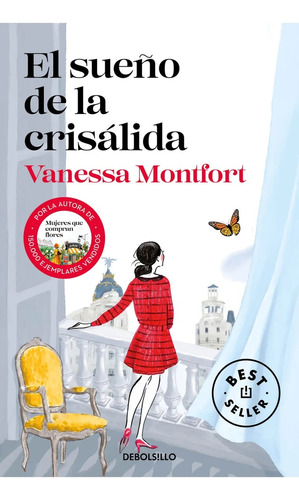 El Sueño De La Crisalida - Vanessa Montfort