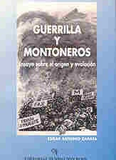 Guerrilla Y Montoneros  - Zapata Edgar Antonio