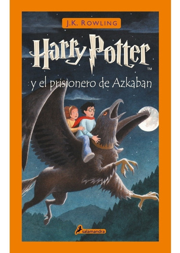 Harry Potter Y El Prisionero De Azkaban - J.k. Rowling