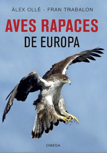 Aves Rapaces De Europa (libro Original)