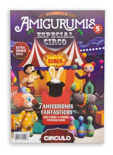 Kit 5 Apostilas Amigurumi Edições Exclusivas Círculo Crochê