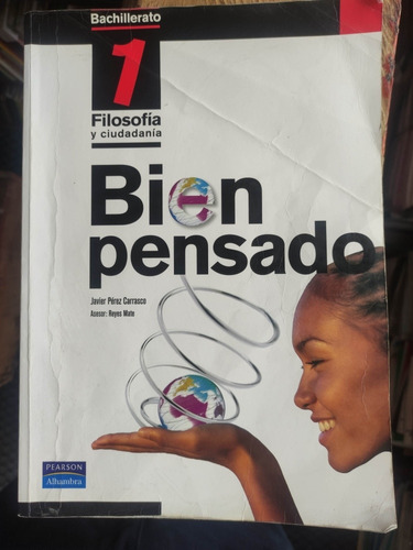 Filosofía Y Ciudadanía Bien Pensado 1 - Pearson Original 