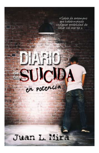 Diario De Un Suicida En Potencia: Marcos Y Laputa (edición