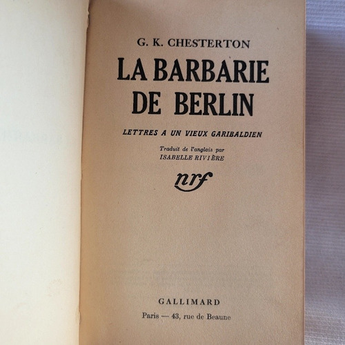 La Barbarie De Berlin Frances/ Chaucer Castellano Chesterton