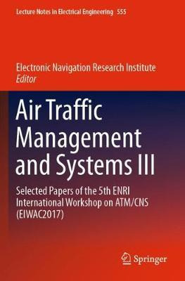Libro Air Traffic Management And Systems Iii : Selected P...