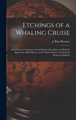 Libro Etchings Of A Whaling Cruise [microform]: With Note...