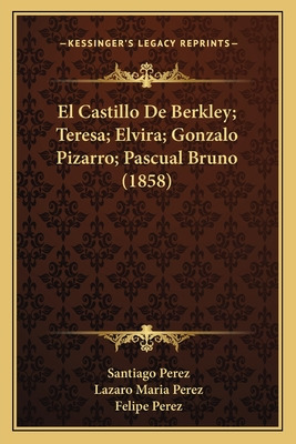 Libro El Castillo De Berkley; Teresa; Elvira; Gonzalo Piz...