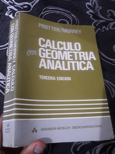 Libro Calculo  Con Geometria Analitica De Protter Morrey