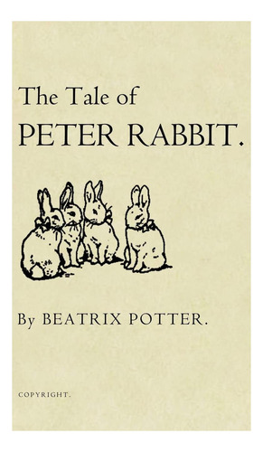 Libro: La Historia De Peter Rabbit: La Edición Original De 1