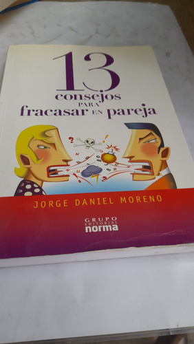 13 Consejos Para Fracasar En Pareja Moreno Norma G3