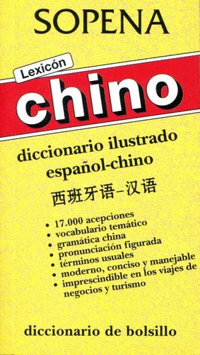 Imagen 1 de 3 de Lexicón Ilustrado De Bolsillo Chino Español, Sopena