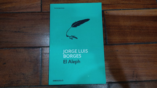 El Aleph- Jorge Luis Borges- Debolsillo- (nuevo)