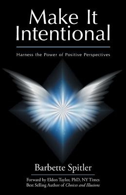 Libro Make It Intentional: Harness The Power Of Positive ...
