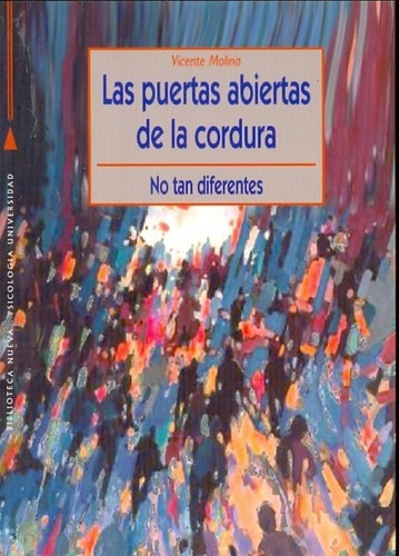 Las Puertas Abiertas De La Cordura - Molina, Vicente, de Molina, Vicente. Editorial Biblioteca Nueva en español