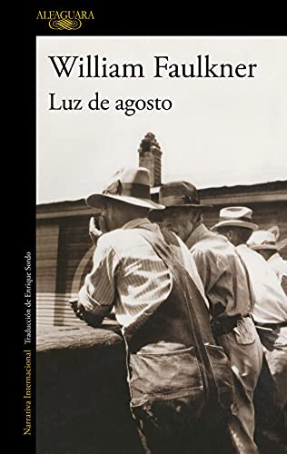 Libro Luz De Agosto Light In August Spanish Edition