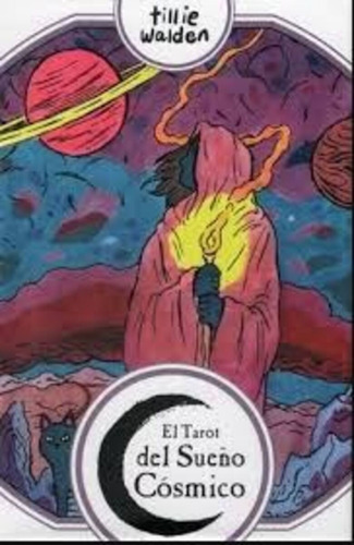 Tarot Del Sueño Cosmico, Original, Stock Ya, En Español.