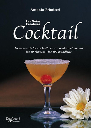Cocktail, De Antonio Primiceri