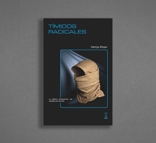 Timidos Radicales - Ahsan Hamja 