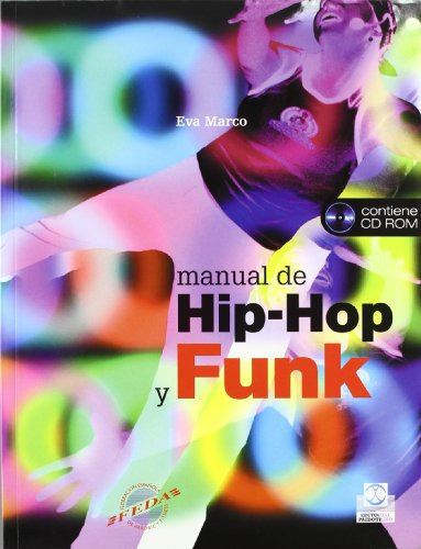 Manual De Hip-hop Y Funk -deportes-, De Eva Marco. Editorial Paidotribo, Tapa Blanda En Español, 2007