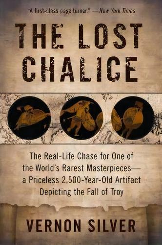 The Lost Chalice, De Vernon Silver. Editorial Harper Paperbacks, Tapa Blanda En Inglés