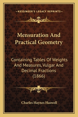 Libro Mensuration And Practical Geometry: Containing Tabl...