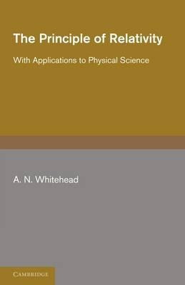 The Principle Of Relativity - A. N. Whitehead (paperback)
