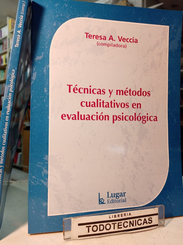 Técnicas Y Métodos Cualitativos En Evaluación Psicolo   -LG-